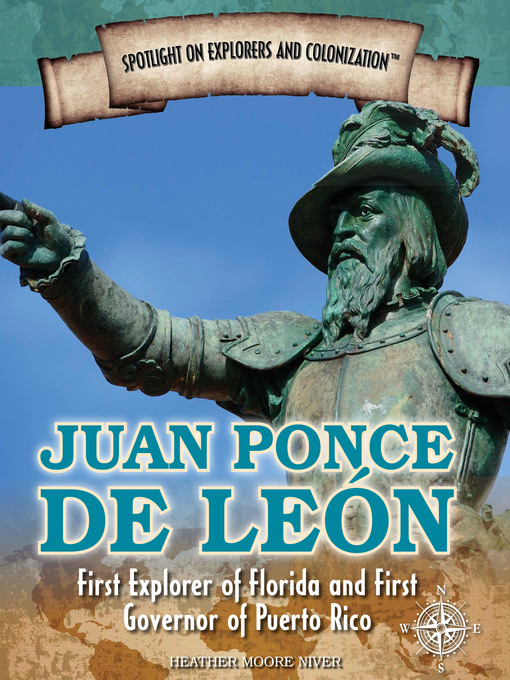 Title details for Juan Ponce de León by Heather Moore Niver - Wait list
